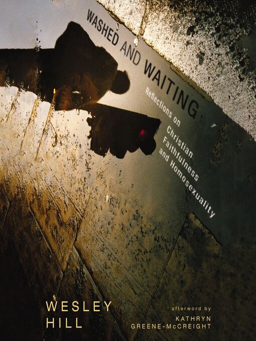 Title details for Washed and Waiting by Wesley Hill - Wait list